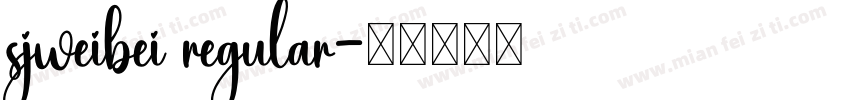 sjweibei regular字体转换